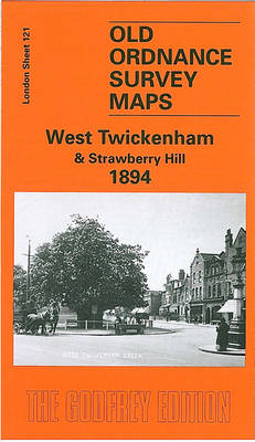 West Twickenham and Strawberry Hill 1894: London Sheet 121 - Old O.S. Maps of London (Sheet map, folded)