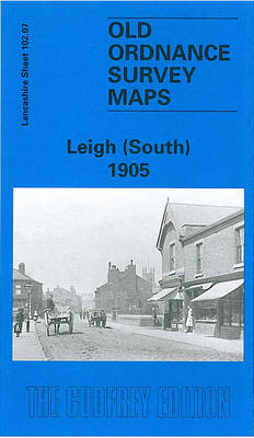 Leigh (South) 1905: Lancashire Sheet 102.07 - Old O.S. Maps of Lancashire (Sheet map, folded)