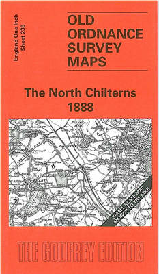 North Chilterns 1888: One Inch Map 238 (Sheet map, folded)