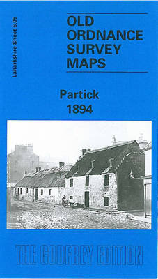 Partick 1894: Lanarkshire Sheet 6.05 - Old O.S. Maps of Lanarkshire (Sheet map, folded)