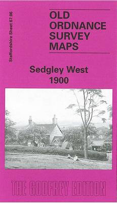 Sedgley West 1900: Staffordshire Sheet 67.06 - Old O.S. Maps of Staffordshire (Sheet map, folded)