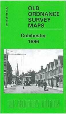 Colchester 1896: Essex Sheet 27.12 - Old O.S. Maps of Essex (Sheet map, folded)