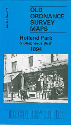 Holland Park and Shepherds Bush 1894: London Sheet 073.2 - Old Ordnance Survey Maps of London (Sheet map, folded)
