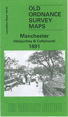 Manchester (Harpurley and Colleyhurst) 1891: Lancashire Sheet 104.03 - Old O.S. Maps of Lancashire (Sheet map, folded)
