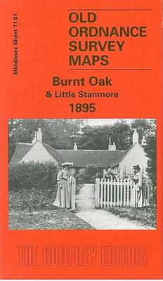 Burnt Oak and Little Stanmore 1895: Middlesex Sheet 11.01 - Old O.S. Maps of Middlesex (Sheet map, folded)