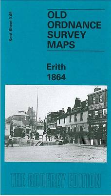 Erith 1864: Kent Sheet 3.09 - Old O.S. Maps of Kent (Sheet map, folded)