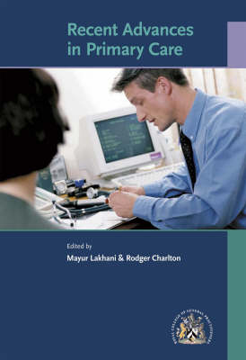 Recent Advances in Primary Care (Paperback)