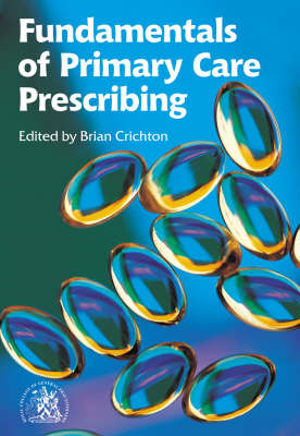 Fundamentals of Primary Care Prescribing (Paperback)