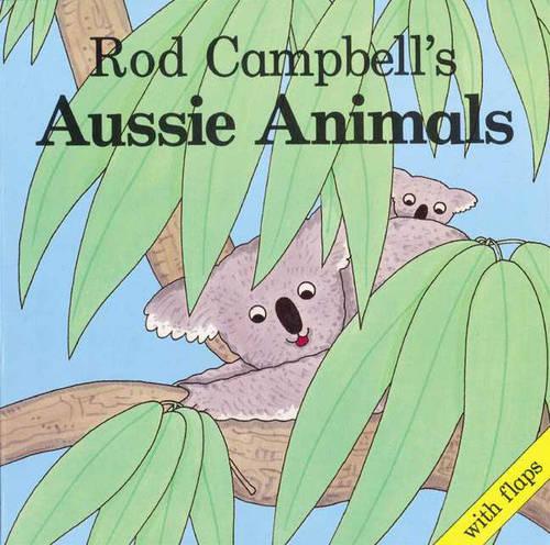 Rod Campbell's Aussie Animals (Paperback)