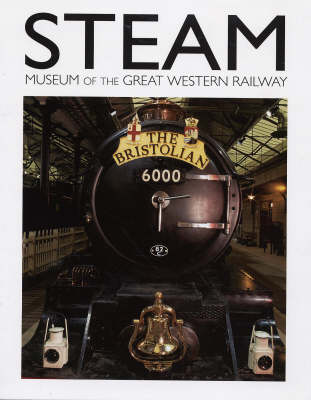 S.T.E.A.M. Museum of the Great Western Railway (Paperback)