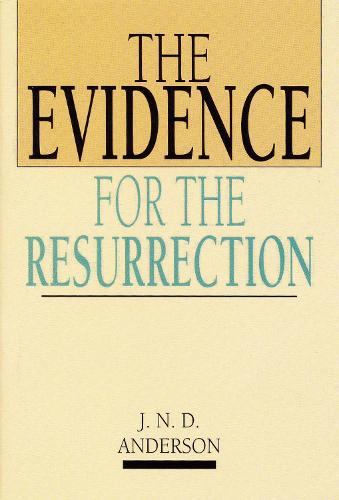 The Evidence for the Resurrection (Paperback)