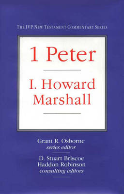 I, Peter - Tyndale New Testament Commentaries (Hardback)