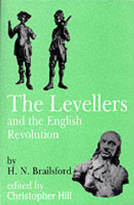 Levellers and the English Revolution - Socialist Classics 5 (Paperback)