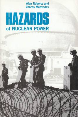 Hazards of Nuclear Power (Paperback)