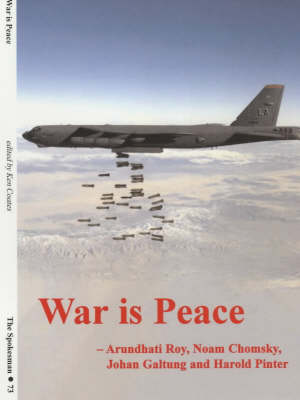 War is Peace - The Spokesman No. 73 (Paperback)