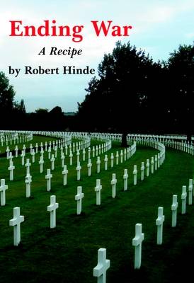 Ending War: A Recipe - Spokesman Pamphlet No. 93 (Paperback)