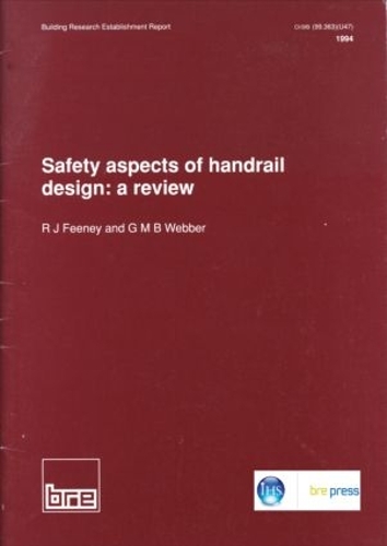 Safety Aspects of Handrail Design: A Review (BR 260) (Paperback)