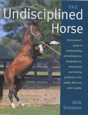 Undisciplined Horse (Hardback)