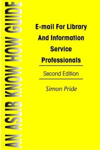 Email For Library&Info Serv Pr (Paperback)