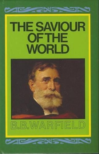 The Saviour of the World (Hardback)
