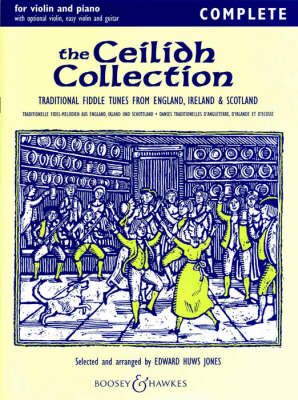 Ceilidh Collection: Complete Edition: Traditional Fiddle Tunes from England, Ireland and Scotland (Paperback)