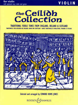 Ceilidh Collection: Violin Part with Optional Easy Violin and Guitar: Traditional Fiddle Tunes from England, Ireland and Scotland (Paperback)