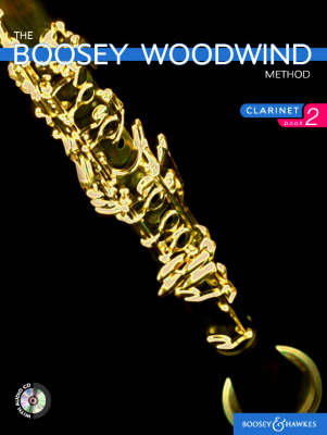 The Boosey Woodwind Method: Bk. 2: Clarinet - Boosey Woodwind and Brass Series