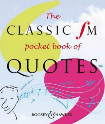 The Classic Fm Pocket Book of Quotes (Book)