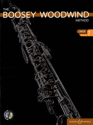 The Boosey Woodwind Method: Oboe Pt. 1 - Boosey Woodwind Method Series (Paperback)