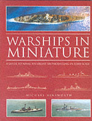 Warships in Miniature (Hardback)