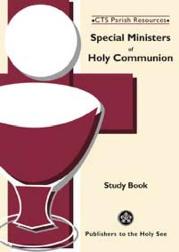 Special Ministers of Holy Communion: Study Book (Paperback)