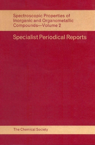 Spect Properties Inorganic & Organometallic Compounds (Hardback)