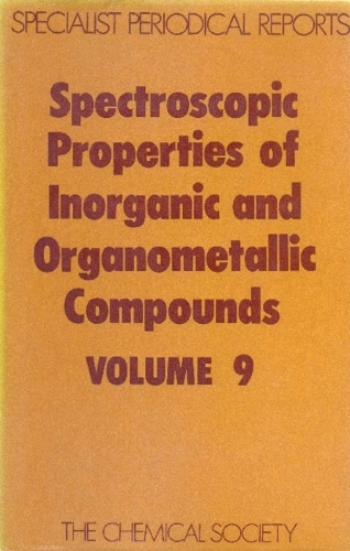 Spect Properties Inorganic & Organometallic Compounds (Hardback)