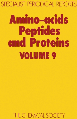 Amino Acids, Peptides and Proteins: Volume 9 (Hardback)