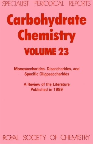 Carbohydrate Chemistry (Hardback)