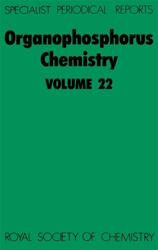 Organophosphorus Chemistry: Volume 22 (Hardback)