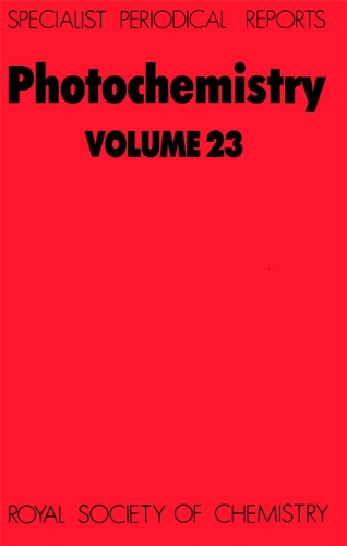 Photochemistry: Volume 23 - Specialist Periodical Reports (Hardback)