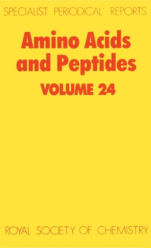 Amino Acids and Peptides: Volume 24 - Specialist Periodical Reports (Hardback)