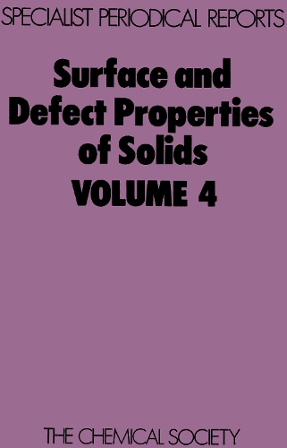 Surface & Defect Properties of Solids (Hardback)