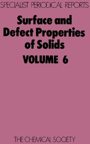 Surface & Defect Properties of Solids (Hardback)