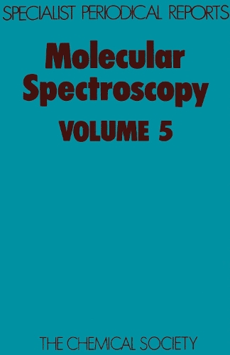 Molecular Spectroscopy Vol 4 (Hardback)