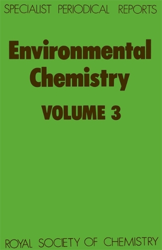 Environmental Chemistry: Volume 3 (Hardback)