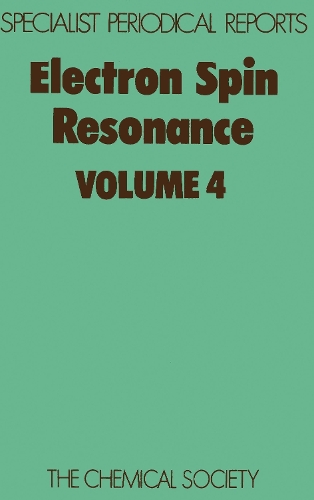 Electron Spin Resonance Vol 6 (Hardback)