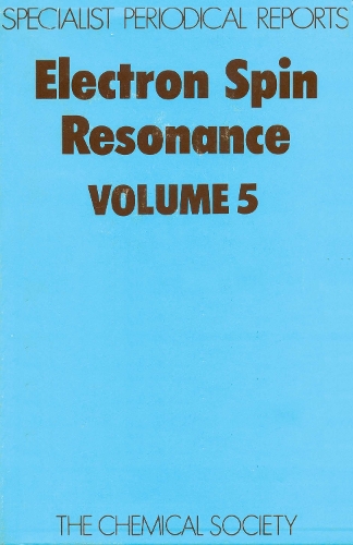 Electron Spin Resonance Vol 6 (Hardback)