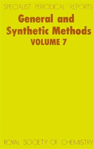 General and Synthetic Methods: Volume 7 (Hardback)