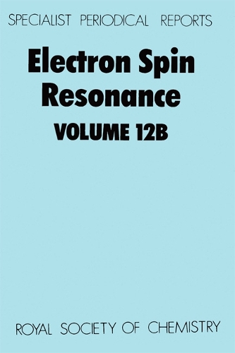 Electron Spin Resonance Vol 10a (Hardback)