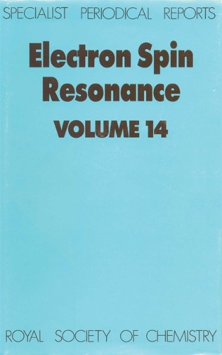 Electron Spin Resonance: Volume 14 (Hardback)