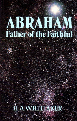 Abraham: Father of the Faithful (Paperback)