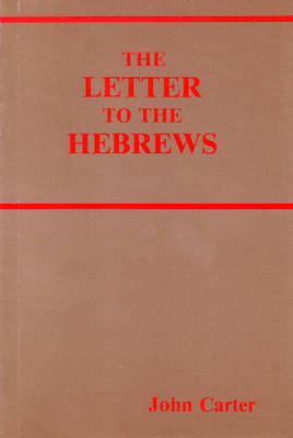 The Letter to the Hebrews (Paperback)