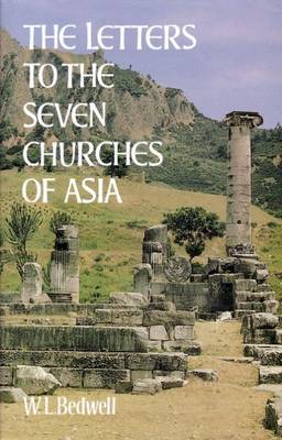 The Letters to the Seven Churches of Asia (Hardback)